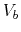 $V_b$
