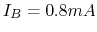 $I_B=0.8 mA$