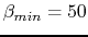 $\beta_{min}=50$