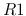 $R1$