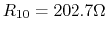 $R_{10}=202.7\Omega$