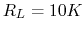 $R_L=10K\Omage$