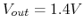 $V_{out}=1.4V$