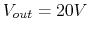 $V_{out}=20V$
