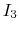 $I_3$