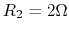 $R_2=2\Omega$