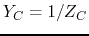 $Y_C=1/Z_C$