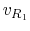 $v_{R_1}$