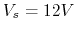 $V_s=12V$