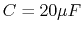$C=20\mu F$