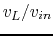 $v_L/v_{in}$