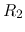 $R_2$