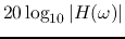 $20\log_{10}\vert H(\omega)\vert$