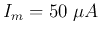 $I_m=50\;\mu A$