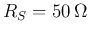 $R_S=50 \Omega$