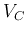 $V_C$