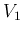 $V_1$
