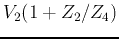 $V_2(1+Z_2/Z_4)$