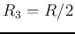 $R_3=R/2$