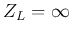$Z_L=\infty$