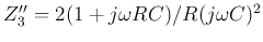 $Z''_3=2(1+j\omega RC)/R(j\omega C)^2$