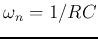 $\omega_n=1/RC$
