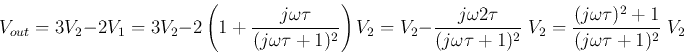 \begin{displaymath}
V_{out}=3V_2-2V_1=3V_2-2\left(1+\frac{j\omega\tau}{(j\omega\...
...u+1)^2}\;V_2
=\frac{(j\omega\tau)^2+1}{(j\omega\tau+1)^2}\;V_2
\end{displaymath}