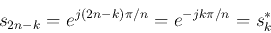 \begin{displaymath}
s_{2n-k}=e^{j(2n-k)\pi/n}=e^{-jk\pi/n}=s_k^*
\end{displaymath}