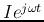 $I e^{j\omega t}$