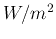 $W/m^2$