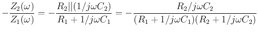 $\displaystyle -\frac{Z_2(\omega)}{Z_1(\omega)}
=-\frac{R_2\vert\vert(1/j\omega...
.../j\omega C_1}
=-\frac{R_2/j\omega C_2}{(R_1+1/j\omega C_1)(R_2+1/j\omega C_2)}$