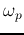 $\omega_p$