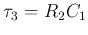 $\tau_3=R_2C_1$