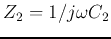 $Z_2=1/j\omega C_2$