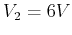 $V_2=6 V$