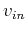 $v_{in}$