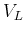 $V_L$