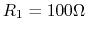 $R_1=100\Omega$