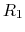 $R_1$