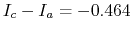$I_c-I_a=-0.464$