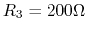 $R_3=200\Omega$