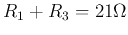 $R_1+R_3=21\Omega$
