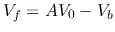 $V_f=AV_0-V_b$
