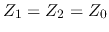 $Z_1=Z_2=Z_0$