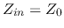 $Z_{in}=Z_0$