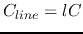 $C_{line}=lC$