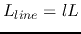$L_{line}=lL$