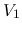 $\displaystyle V_1$