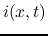 $i(x,t)$